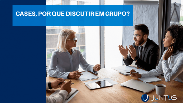 Cases, por que discutir em grupo?